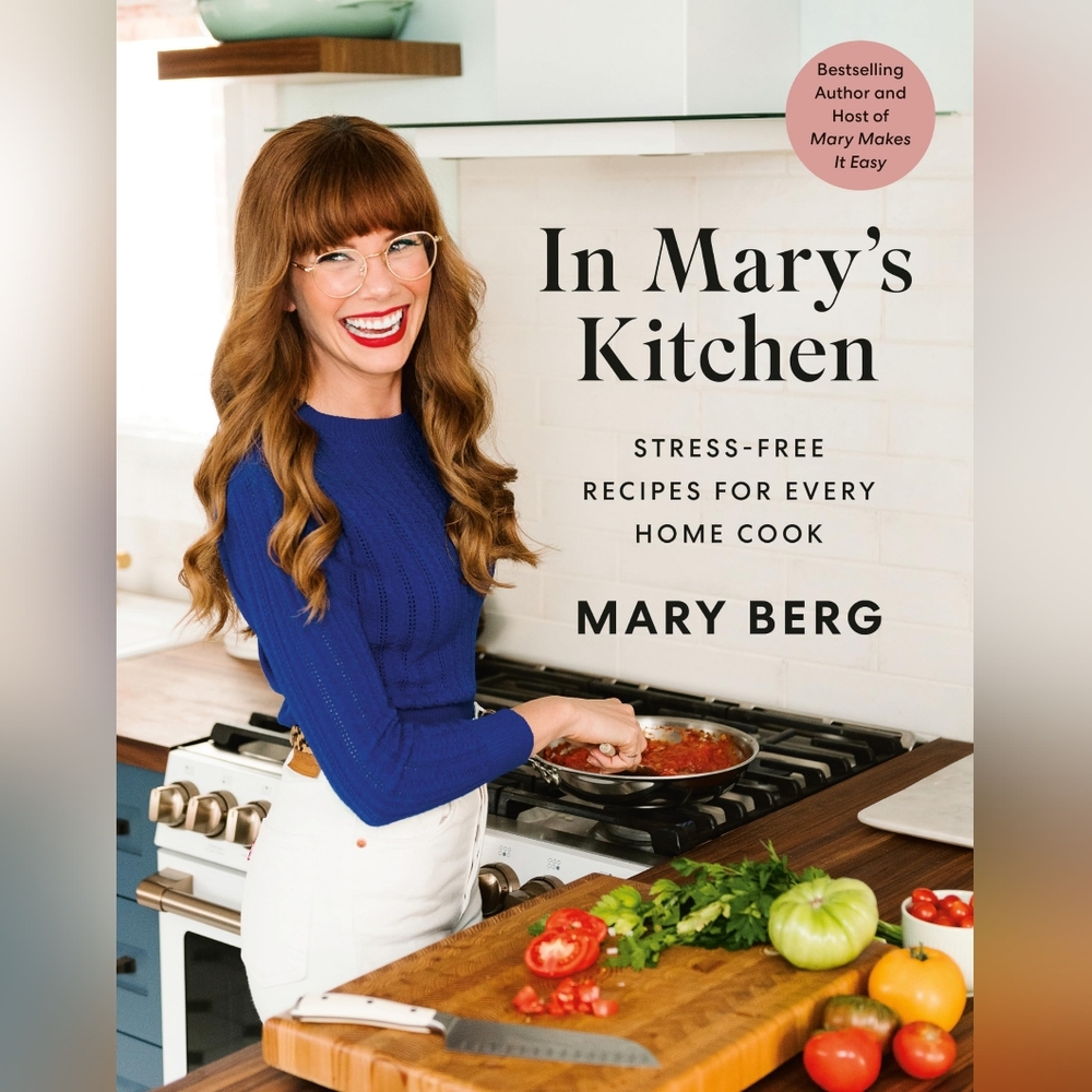 New -- In Mary's Kitchen Cookbook by Mary Berg Hardback